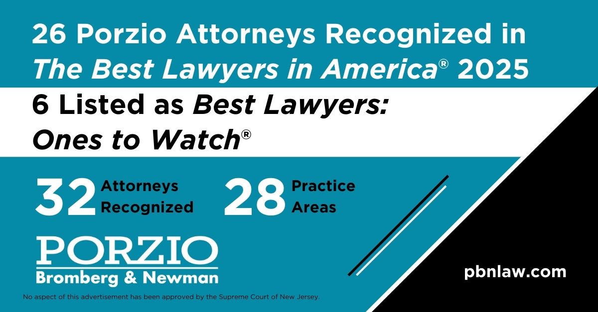 26 Porzio Attorneys Recognized in The Best Lawyers in America® 2025 ...